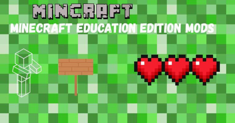 Minecraft Education Edition Mods