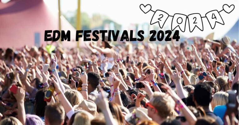 EDM Festivals 2024